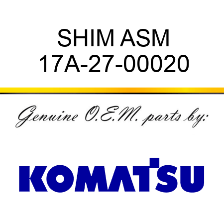 SHIM ASM 17A-27-00020