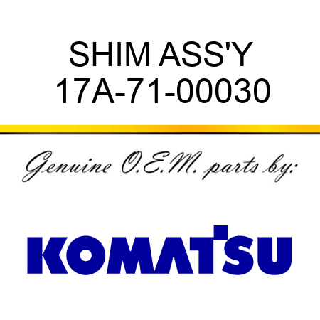 SHIM ASS'Y 17A-71-00030