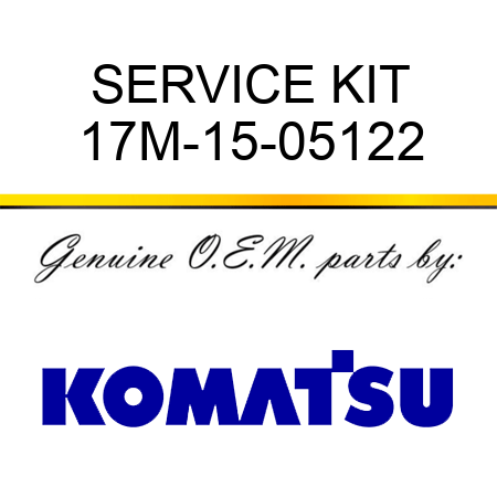 SERVICE KIT 17M-15-05122
