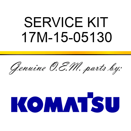 SERVICE KIT 17M-15-05130