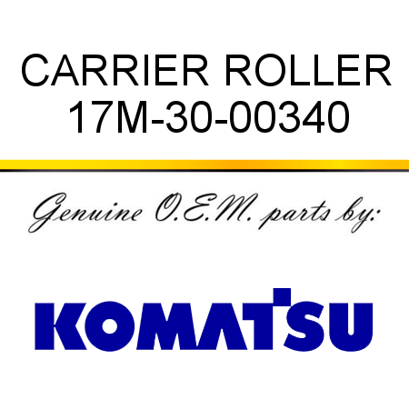 CARRIER ROLLER 17M-30-00340