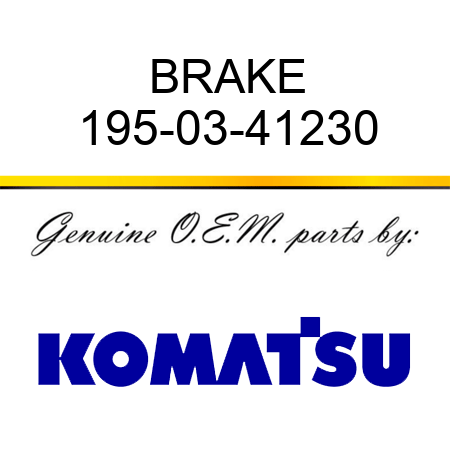 BRAKE 195-03-41230