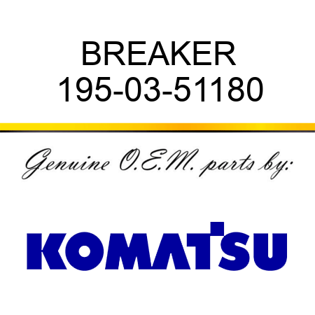 BREAKER 195-03-51180