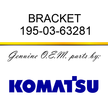BRACKET 195-03-63281