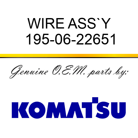 WIRE ASS`Y 195-06-22651