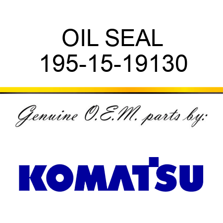 OIL SEAL 195-15-19130