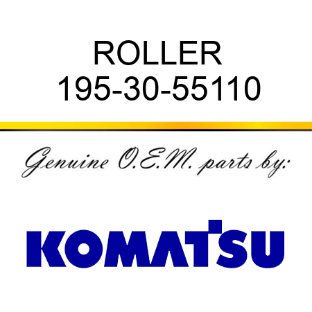 ROLLER 195-30-55110