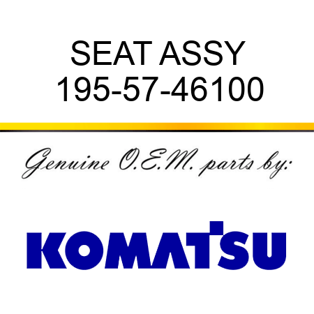 SEAT ASSY 195-57-46100