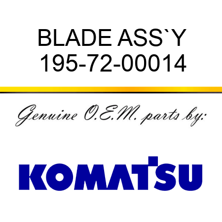 BLADE ASS`Y 195-72-00014
