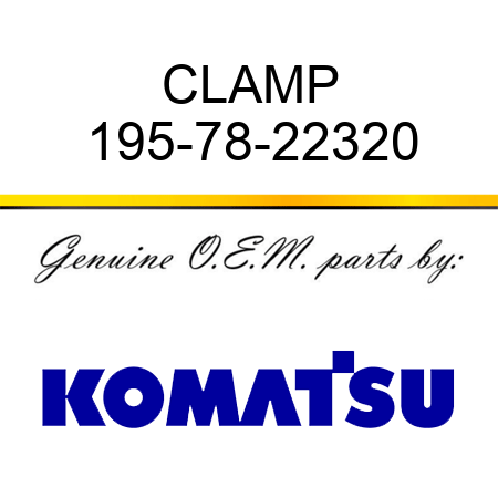 CLAMP 195-78-22320