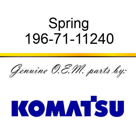 Spring 196-71-11240
