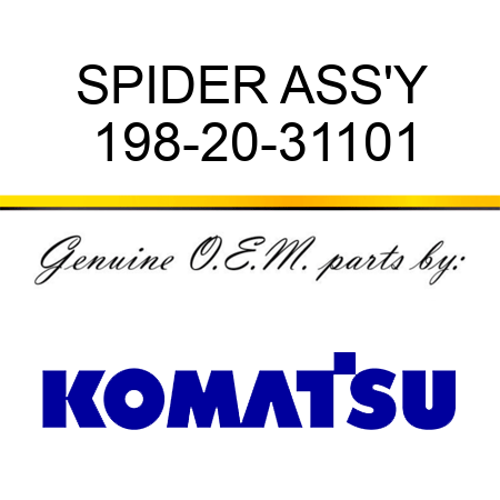 SPIDER ASS'Y 198-20-31101