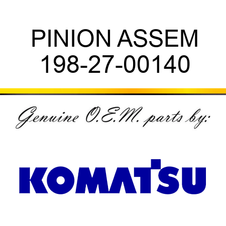 PINION ASSEM 198-27-00140