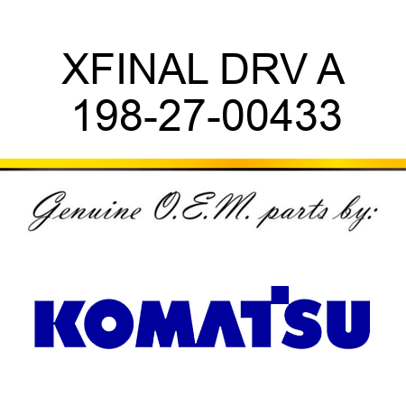 XFINAL DRV A 198-27-00433