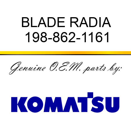 BLADE, RADIA 198-862-1161