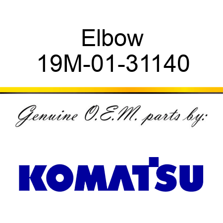 Elbow 19M-01-31140