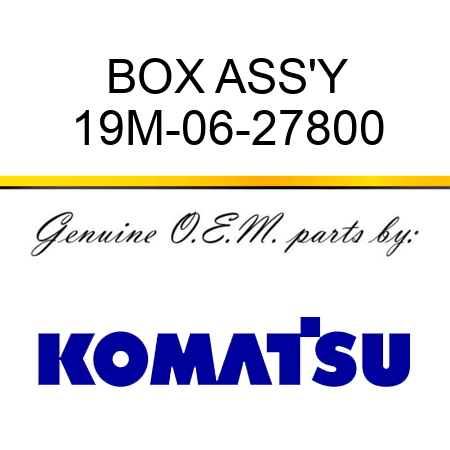 BOX ASS'Y 19M-06-27800