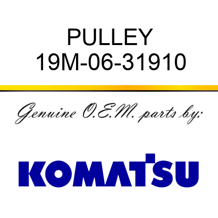 PULLEY 19M-06-31910