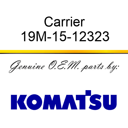 Carrier 19M-15-12323
