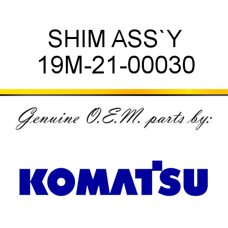 SHIM ASS`Y 19M-21-00030
