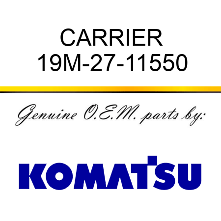 CARRIER 19M-27-11550