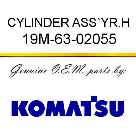 CYLINDER ASS`Y,R.H 19M-63-02055