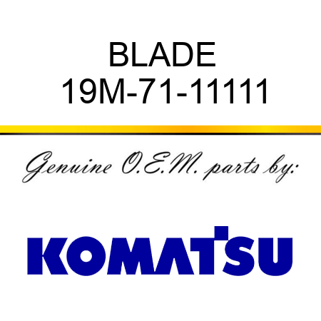 BLADE 19M-71-11111