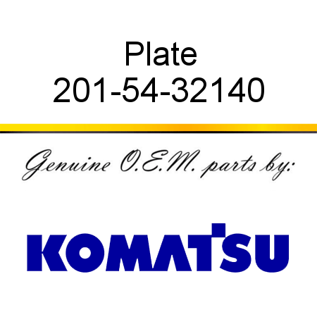 Plate 201-54-32140