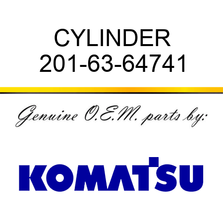 CYLINDER 201-63-64741