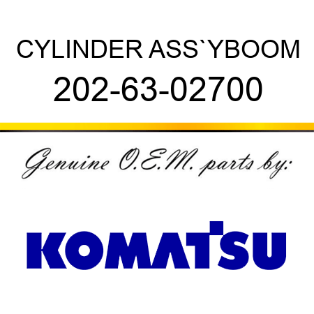 CYLINDER ASS`Y,BOOM 202-63-02700