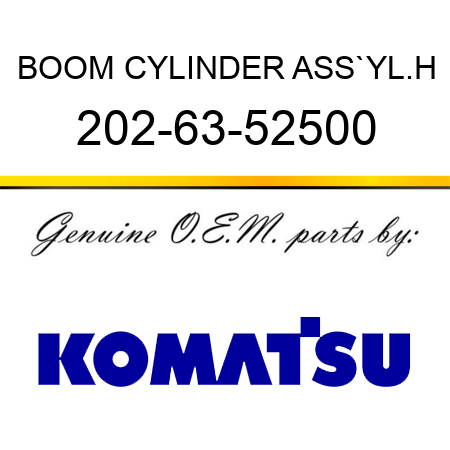 BOOM CYLINDER ASS`Y,L.H 202-63-52500