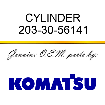 CYLINDER 203-30-56141