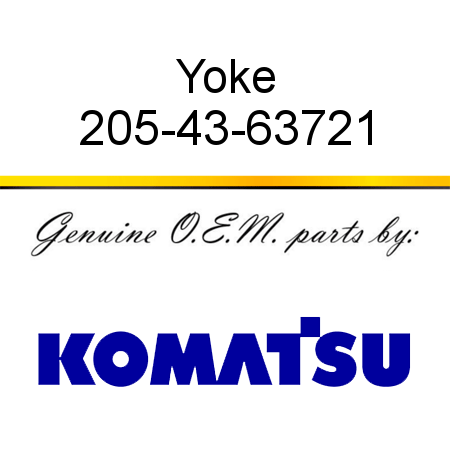 Yoke 205-43-63721