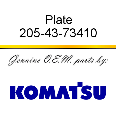 Plate 205-43-73410