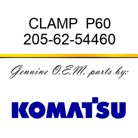 CLAMP  P60 205-62-54460