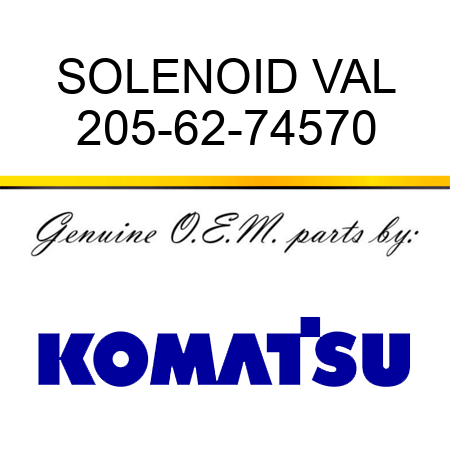 SOLENOID VAL 205-62-74570
