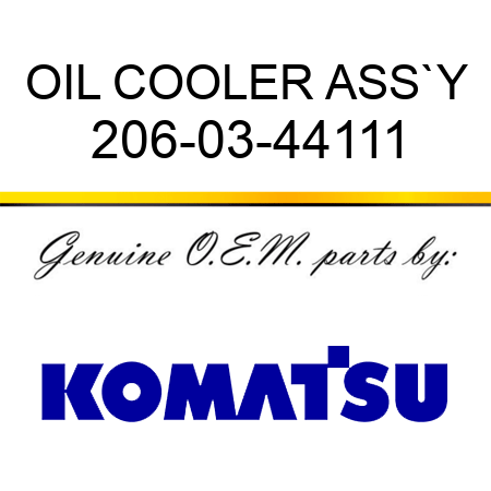 OIL COOLER ASS`Y 206-03-44111