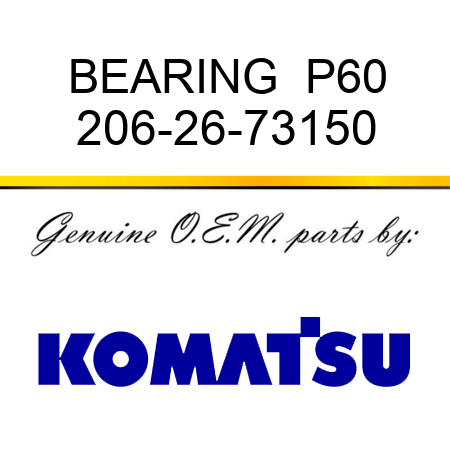 BEARING  P60 206-26-73150