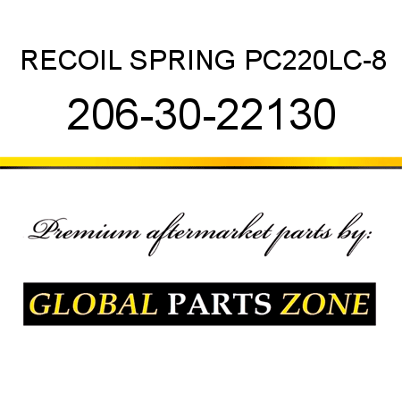 RECOIL SPRING, PC220LC-8 206-30-22130