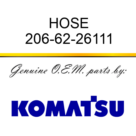 HOSE 206-62-26111