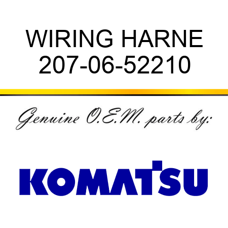 WIRING HARNE 207-06-52210