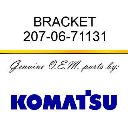 BRACKET 207-06-71131