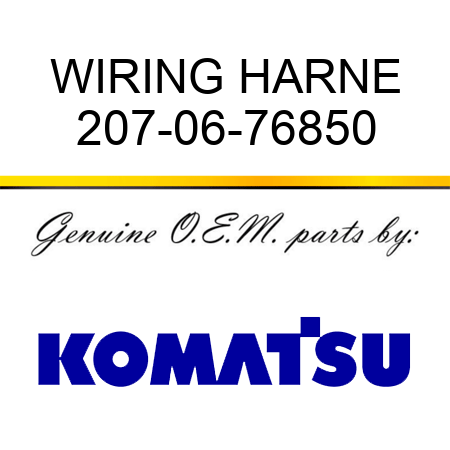 WIRING HARNE 207-06-76850