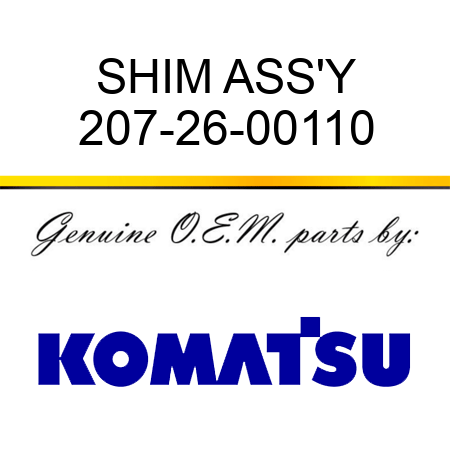SHIM ASS'Y 207-26-00110
