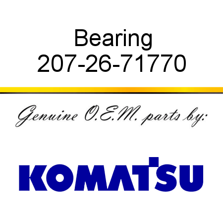Bearing 207-26-71770