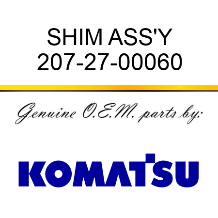 SHIM ASS'Y 207-27-00060