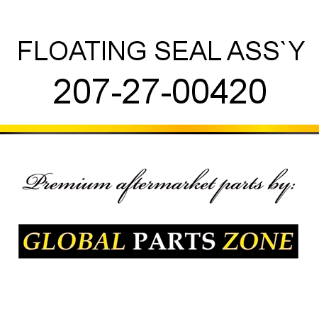 FLOATING SEAL ASS`Y 207-27-00420