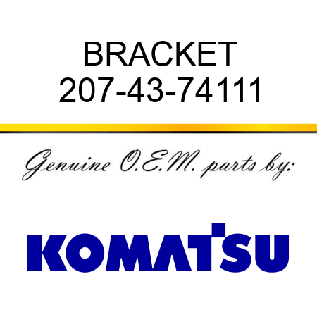 BRACKET 207-43-74111