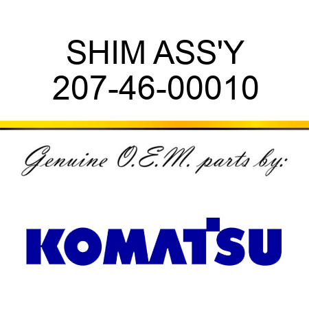 SHIM ASS'Y 207-46-00010