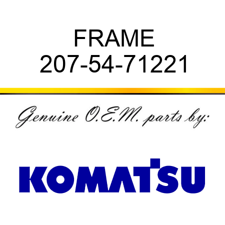 FRAME 207-54-71221